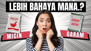 Micin vs Garam Mana Yang Lebih Berbahaya Bagi Tubuh