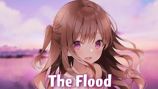 Nightcore - The Flood (Lyrics) (Forester)