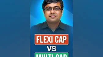Flexicap vs Multicap: Which Mutual Fund is Right for You? | Parimal Ade