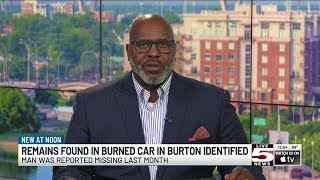 VIDEO: DNA match confirms body found in burned vehicle was missing Burton man