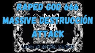 D God 666 - Mive Destruction Attack Letra Español E Ingles Sub