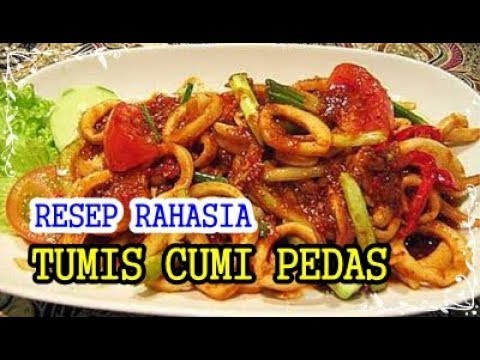 resep-masakan-indonesia-tumis-cumi-pedas-ala-chef-rudy-choerudin-mpeg1video