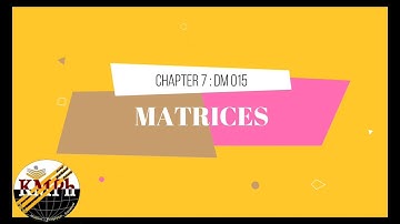 DM015 CH7 Matrices video 1/8