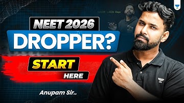 📚✨ Top 5 Must-Start Chapters for NEET 2026 Droppers | Anupam Upadhyay 🚀 #neet2026