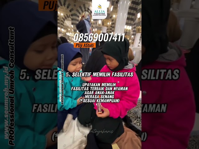 Tips Umroh Bersama anak anak #umrohkeluarga #umrohhemat #umrohmurah #umrohprivate #travelumrohhaji