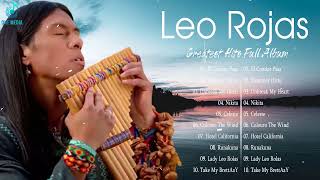Leo Rojas Greatest Hits Playlist 2022 - Leo Rojas Best Songs Collection Of All Time