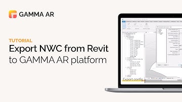 GAMMA AR Tutorial | Export NWC from Revit to GAMMA BIM PORTAL