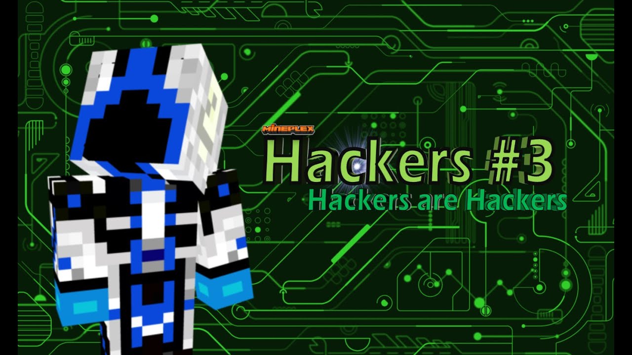 Mineplex Hackers - Bad Hackers - #3 | Old Videos