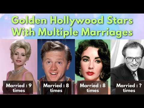 Golden Hollywood Stars With Multiple Marriages