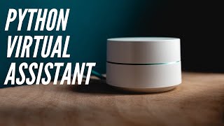 Make Your Own Python Virtual Assistant