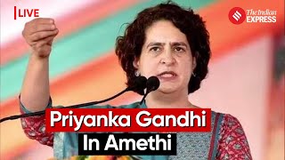 Priyanka Gandhi Addresses Public in Amethi, UP | Lok Sabha Election 2024