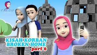 Kisah Br0ken Home Part 6 Menyatakan Cinta #KAKINA