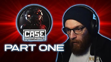 CASE: Animatronics [Gameplay Part 1] I