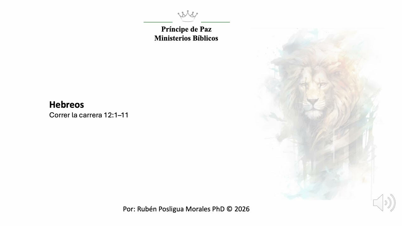 Hebreos Correr la carrera 12-1–11