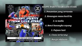 DJ ABEE ON THE MIX HAPPY Party TEAM LOSS STARS spcial thanks you BEJON PREDATOR 54