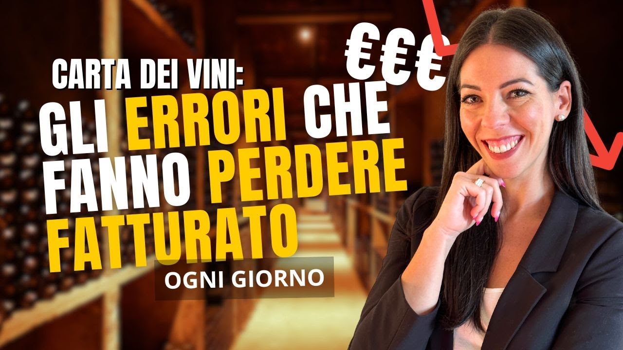 Carta dei vini: gli errori che fanno perdere fatturato ogni giorno
