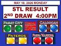 STL 2nd Draw 4pm Result STL Pasay Caloocan  Pasig Marikina Pateros MAY 18, 2026 MONDAY
