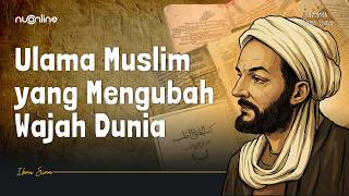 Biography of Ibn Sina: A Great Scientist in the Golden Age of Islam | Khazanah Ulama Dunia