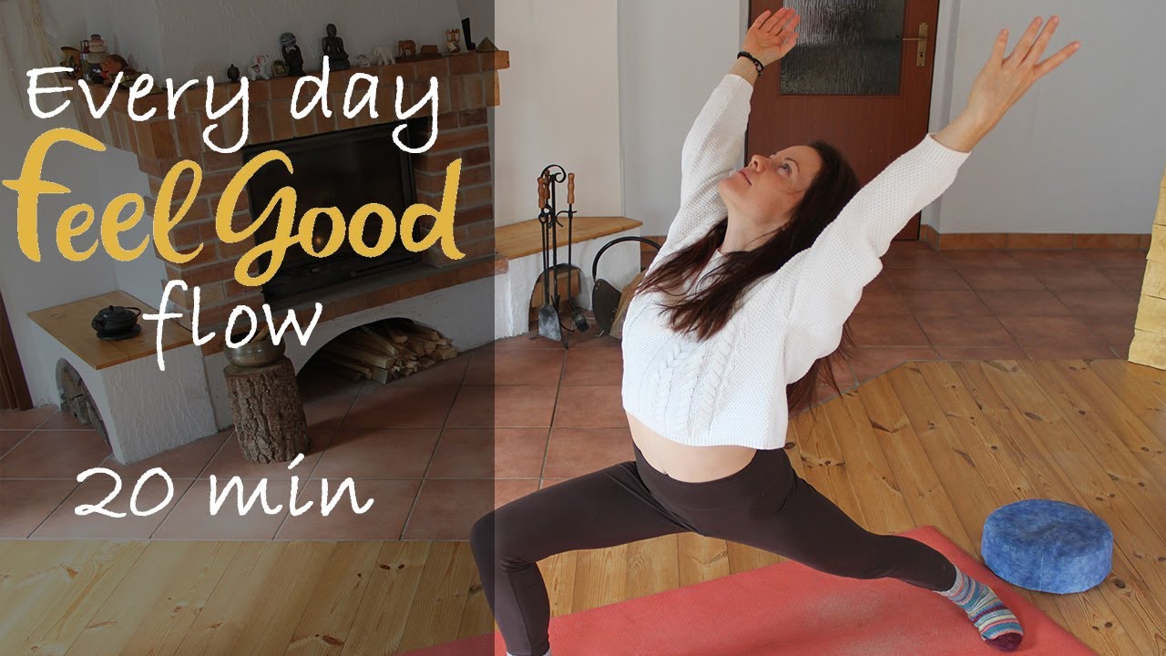 Every day FEEL GOOD flow | Energy harmonizing | Yoga for everybody | 20 ...