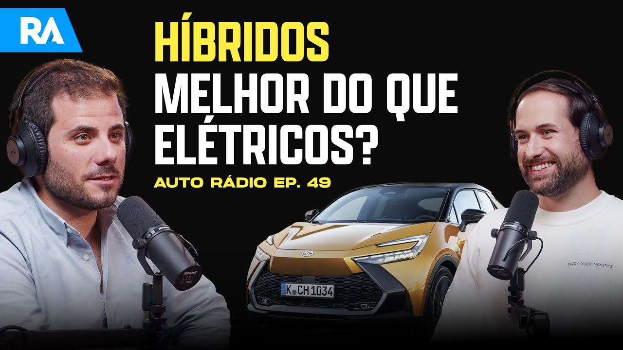Há vida para além dos elétricos. Híbridos são solução? | Auto Rádio EP. 49