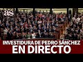 INVESTIDURA de Pedro Sánchez, en directo: votación y última hora | Diario AS