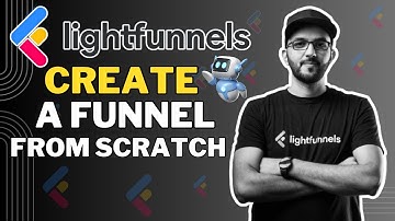 How to Create a Funnel  from Scratch in LightFunnels