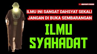 Serius‼️Ilmu ini Sangat Dahsyat Sekali, Jangan Di Buka Sembarangan