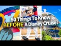 50 things you need to know before cruising with disney