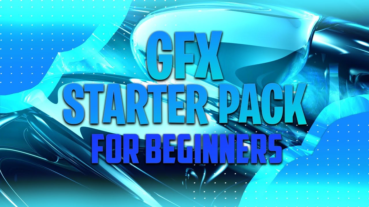 Gfx For Beginners Guide – [Part 1] Making GFX for Beginners – EEJIOQ
