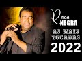 RAÇA NEGRA - Só as antigas - As melhores - AS MELHORES MÚSICAS DE RAÇA NEGRA - RAÇA NEGRA 2022