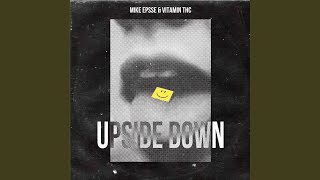 UPSIDE DOWN