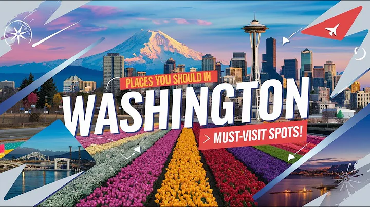 "10 Best Places to Visit in Washington State (2025) | Ultimate Travel Guide for Nature Lovers"