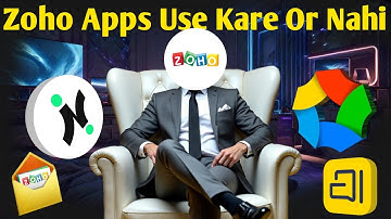 Zoho Corporation Apps Use Kare Or Nahi 🤔 Gmail To Zoho Mail Shift | Zoho Apps Review Full Details 