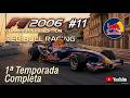 F1 2006 | #11 Red Bull T1 | Euforia en Magny Cours
