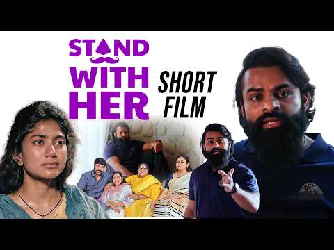 Stand With Her Short Film | Sai Dharam Tej | Sai Pallavi | Chiranjeevi | Filmylooks