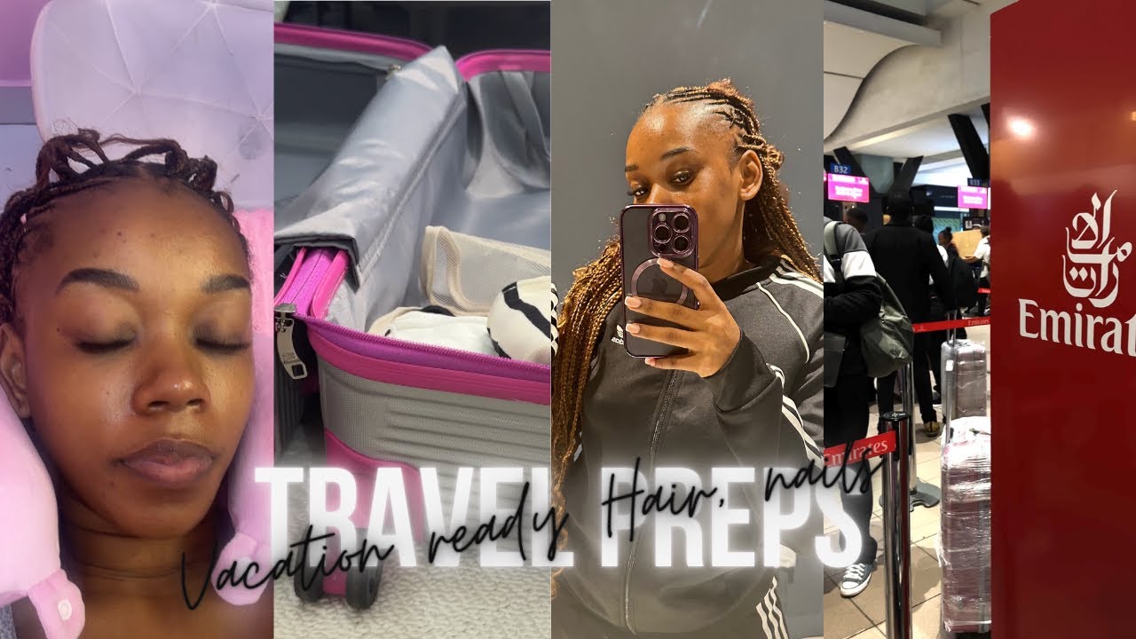 #vlog VACATION PREPS | maintenance, nails, lashes and braids | SOUTH AFRICAN YOUTUBER