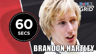 Brendon Hartley – 60 Seconds | Mobil 1 The Grid