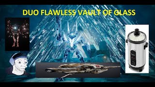 Duo Flawless Vault of Glass