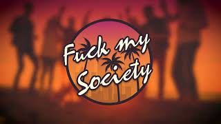 Saint Godfather - Fuck my Society