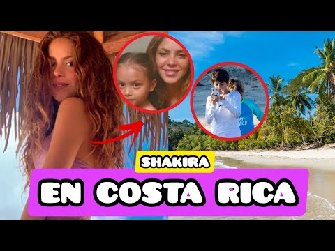 💥EXCLUSIVA: Shakira De Vacaciones En Costa Rica Con Sus Hijos Sasha Y Milán | VÍDEO