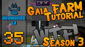 Minecraft - Direwolf20 1.7.10 - FTB -60FPS - "GAIA 2.0 FARM Tutorial!" - "WTF!" S3E35