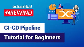CI CD Pipeline Tutorial For Beginners | DevOps Training | Edureka | DevOps Rewind - 3