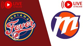 LIVE | Indiana Fever vs Phoenix Mercury | WNBA