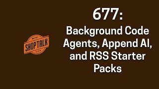Background Code Agents, Append AI, and RSS Starter Packs (ep677) screenshot 4