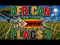 African Flags Quiz – The Challenge Begins (#3)