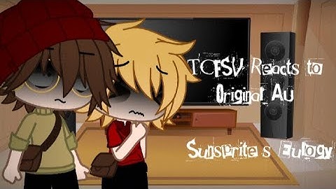 TCFSV Reacts to Original Au +Sunsprite