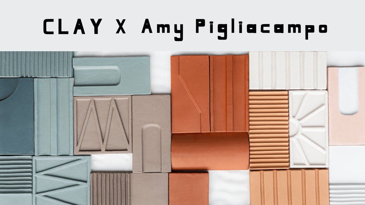 Clay Imports x Amy Pigliacampo - Curated 3D Tiles | Clay Imports - YouTube