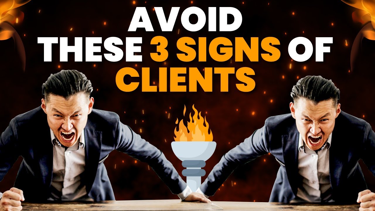 Avoid These 3 Type of Clients | तीन कड़वी बातें ग्राहक के बारे मे ...