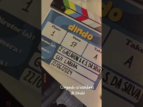 Bastidores Dindo vindo aí!