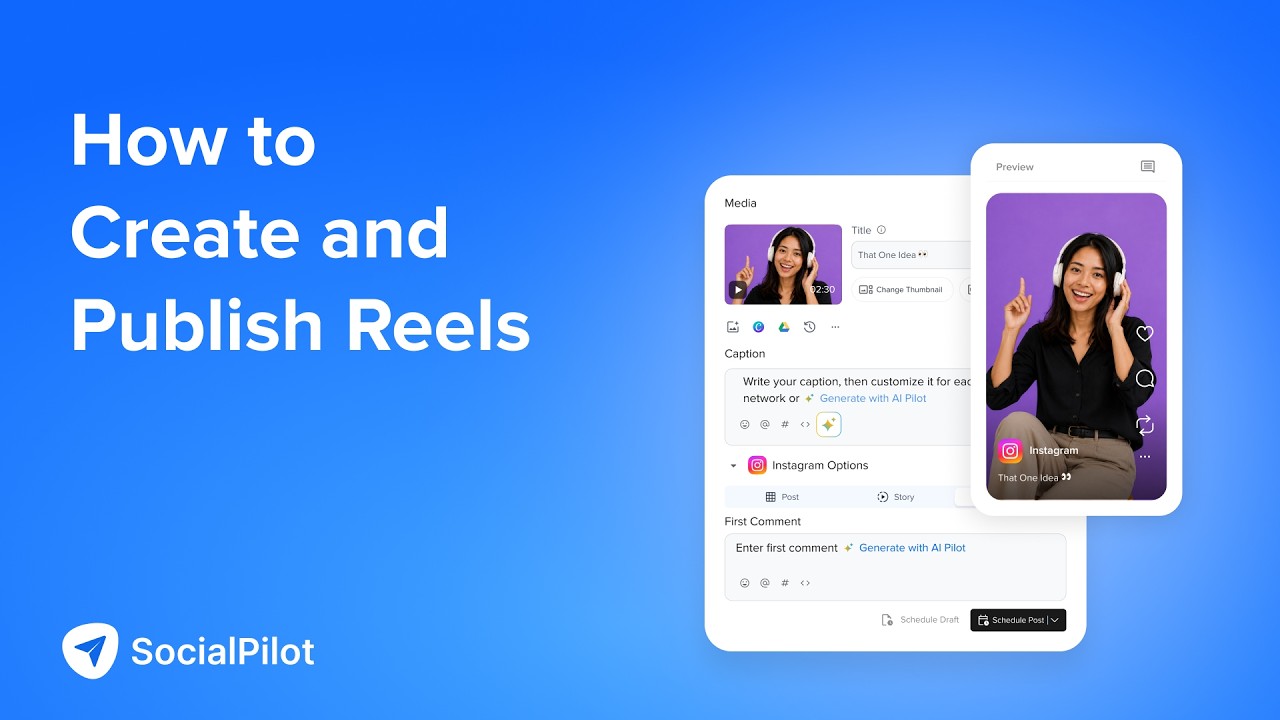 How to Create and Publish Reels on Instagram & Facebook | SocialPilot Reviews